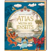 Atlas - Welten des Jenseits, Hawkins, Emily, Ars Edition, EAN/ISBN-13: 9783845859675