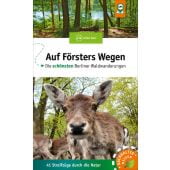 Auf Försters Wegen, Wiehle, Thorsten, Via Reise Verlag, EAN/ISBN-13: 9783949138126