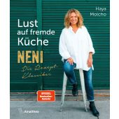 Lust auf fremde Küche, Molcho, Haya, Amalthea Signum Verlag GmbH, EAN/ISBN-13: 9783990502501