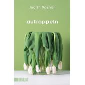 Aufrappeln, Poznan, Judith, DuMont Buchverlag GmbH & Co. KG, EAN/ISBN-13: 9783832167295