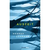 Auszeit, Lühmann, Hannah, hanserblau, EAN/ISBN-13: 9783446261952
