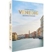 Venedig, Bayerl, Günther/Migge, Thomas, Frederking & Thaler Verlag GmbH, EAN/ISBN-13: 9783954163700