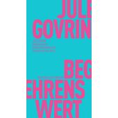 Begehrenswert, Govrin, Jule, MSB Matthes & Seitz Berlin, EAN/ISBN-13: 9783751805346