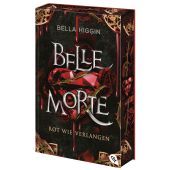 Belle Morte - Rot wie Verlangen, Higgin, Bella, cbt TB, EAN/ISBN-13: 9783570317235