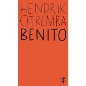 Benito, Otremba, Hendrik, MSB Matthes & Seitz Berlin, EAN/ISBN-13: 9783751845243