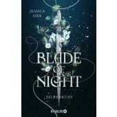 Blade of Night. Silberkuss, Iser, Jessica, Knaur Taschenbuch, EAN/ISBN-13: 9783426567128
