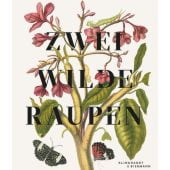 Zwei wilde Raupen, Blomeyer, Marion/Schroeder, Vera, Klinkhardt & Biermann Verlag, EAN/ISBN-13: 9783943616514