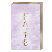 Blooming Fate, West, Sara, Fischer, S. Verlag GmbH, EAN/ISBN-13: 9783596711017