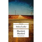 Bluebird, Bluebird, Locke, Attica, Unionsverlag, EAN/ISBN-13: 9783293710047