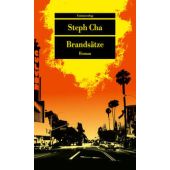 Brandsätze, Cha, Steph, Unionsverlag, EAN/ISBN-13: 9783293710016