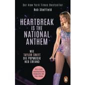 Heartbreak is the National Anthem, Sheffield, Rob, Penguin Verlag, EAN/ISBN-13: 9783328113614