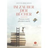Im Zauber der Bücher, Bollmann, Stefan Dr., Elisabeth Sandmann Verlag GmbH, EAN/ISBN-13: 9783949582424