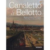 Canaletto & Bellotto, Hirmer Verlag, EAN/ISBN-13: 9783777447544