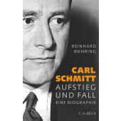 Carl Schmitt, Mehring, Reinhard, Verlag C. H. BECK oHG, EAN/ISBN-13: 9783406785634