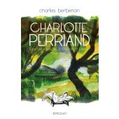 Charlotte Perriand, Berberian, Charles, Reprodukt Dirk Rehm, EAN/ISBN-13: 9783956402340