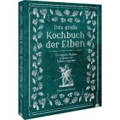 Das große Kochbuch der Elben, Tuesley Anderson, Robert, Christian Verlag, EAN/ISBN-13: 9783959616461