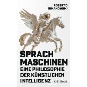 Sprachmaschinen, Simanowski, Roberto, C. H. BECK Verlag GmbH & Co.KG, EAN/ISBN-13: 9783406837531