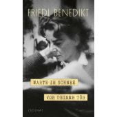 Warte im Schnee vor Deiner Tür, Benedikt, Friedl, Zsolnay Verlag Wien, EAN/ISBN-13: 9783552075290