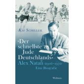 'Der schnellste Jude Deutschlands', Schiller, Kay, Wallstein Verlag, EAN/ISBN-13: 9783835353176