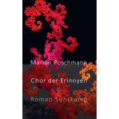 Chor der Erinnyen, Poschmann, Marion, Suhrkamp, EAN/ISBN-13: 9783518474464