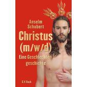 Christus (m/w/d), Schubert, Anselm, Verlag C. H. BECK oHG, EAN/ISBN-13: 9783406822377