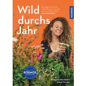 Wild durchs Jahr, Fischer, Isabel, Franckh-Kosmos Verlags GmbH & Co. KG, EAN/ISBN-13: 9783440177594