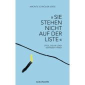 Sie stehen nicht auf der Liste, Schröder-Jürss, Amonte, Goldmann Verlag, EAN/ISBN-13: 9783442143078