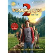 Woodwalkers - der Film. Geschichten und Geheimnisse vom Dreh, Brandis, Katja, Arena Verlag, EAN/ISBN-13: 9783401608112