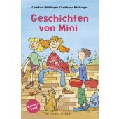 Geschichten von Mini, Nöstlinger, Christine, Fischer Sauerländer, EAN/ISBN-13: 9783737362795