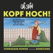 Kopf hoch! Schwarzer Humor für den Ruhestand, Stein, Uli, Lappan Verlag, EAN/ISBN-13: 9783830337140