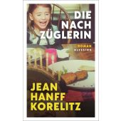 Die Nachzüglerin, Korelitz, Jean Hanff, Blessing, Karl, Verlag GmbH, EAN/ISBN-13: 9783896677655