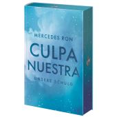 Culpa Nuestra - Unsere Schuld, Ron, Mercedes, cbj, EAN/ISBN-13: 9783570168066
