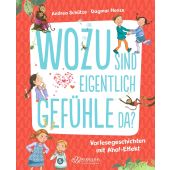 Wozu sind eigentlich Gefühle da?, Schütze, Andrea, Ellermann Verlag, EAN/ISBN-13: 9783751401265