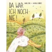 Da war ich noch nie!, Fehr, Daniel, Jungbrunnen Verlag, EAN/ISBN-13: 9783702659943