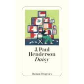 Daisy, Henderson, J Paul, Diogenes Verlag AG, EAN/ISBN-13: 9783257071870