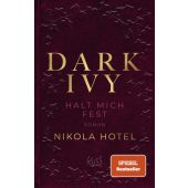 Dark Ivy - Halt mich fest, Hotel, Nikola, Rowohlt Verlag, EAN/ISBN-13: 9783499008771