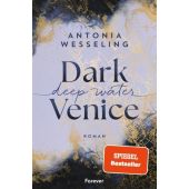 Dark Venice. Deep Water, Wesseling, Antonia, Forever, EAN/ISBN-13: 9783958187887