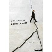Das Ende des Fortschritts, Allen, Amy, Campus Verlag, EAN/ISBN-13: 9783593510859