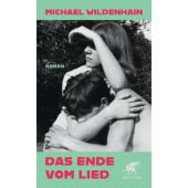Das Ende vom Lied, Wildenhain, Michael, Klett-Cotta, EAN/ISBN-13: 9783608989212