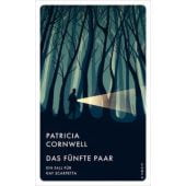 Das fünfte Paar, Cornwell, Patricia, Kampa Verlag AG, EAN/ISBN-13: 9783311155300