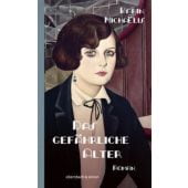 Das gefährliche Alter, Michaëlis, Karin, Ebersbach & Simon, EAN/ISBN-13: 9783869153209