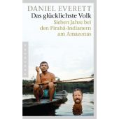 Das glücklichste Volk, Everett, Daniel, Pantheon, EAN/ISBN-13: 9783570551677