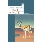 Das große A, Caminito, Giulia, Wagenbach, Klaus Verlag, EAN/ISBN-13: 9783803128829
