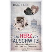 Das Herz von Auschwitz, Lee, Darcy, Goldmann Verlag, EAN/ISBN-13: 9783442320028