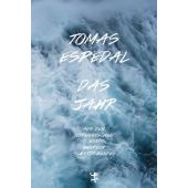 Das Jahr, Espedal, Tomas, MSB Matthes & Seitz Berlin, EAN/ISBN-13: 9783957577733