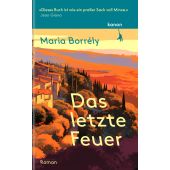 Das letzte Feuer, Borrély, Maria, Kanon Verlag Berlin GmbH, EAN/ISBN-13: 9783985681136