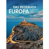 Das Reisebuch Europa, Bruckmann Verlag GmbH, EAN/ISBN-13: 9783734313394