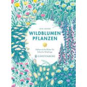 Wildblumen pflanzen, Moore, Jane, Gerstenberg Verlag GmbH & Co.KG, EAN/ISBN-13: 9783836922067
