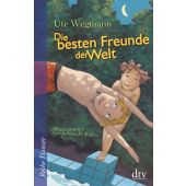 Die besten Freunde der Welt, Wegmann, Ute, dtv Verlagsgesellschaft mbH & Co. KG, EAN/ISBN-13: 9783423625302