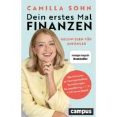 Dein erstes Mal Finanzen, Sohn, Camilla, Campus Verlag, EAN/ISBN-13: 9783593520360